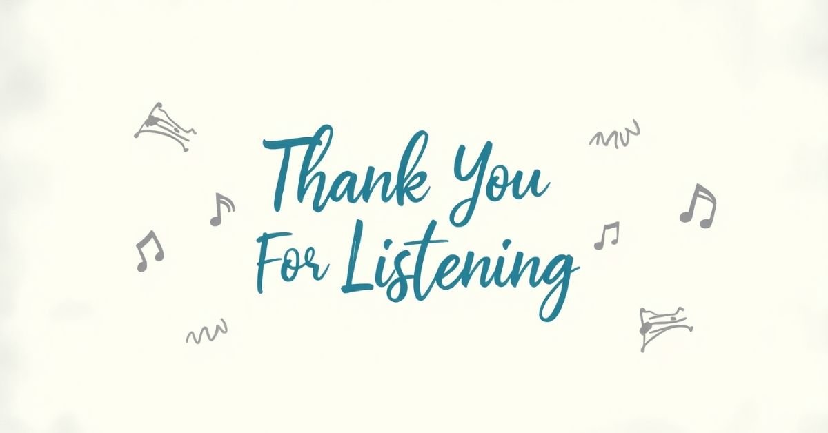 The Power of Gratitude 81 Thank You For Listening Quotes